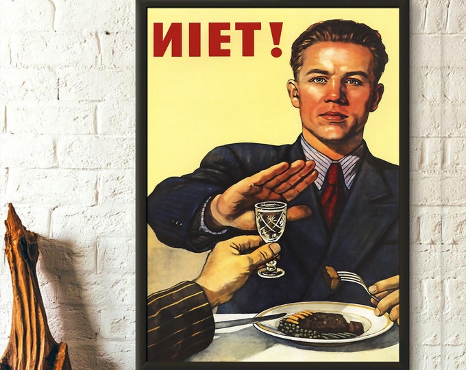Premium Quality Poster: Soviet Anti Alcohol Print Soviet Poster Propaganda Print Historical Wall Art