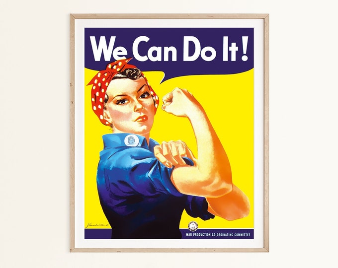 We Can Do It Poster - Feminist poster- Rosie the Riveter Wall Art