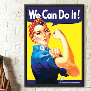 Póster "Podemos hacerlo" de Rosie la Remachadora, arte feminista: decoración de primera calidad para inauguración de la casa.