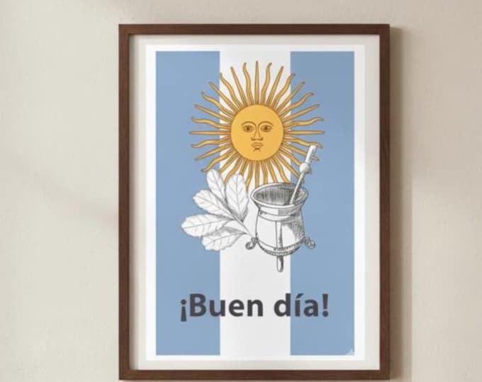Argentine Flag '¡Buen Día!' Yerba Mate Poster - South American Culture Art Print - Latino Design - Kitchen or Cafe Decor