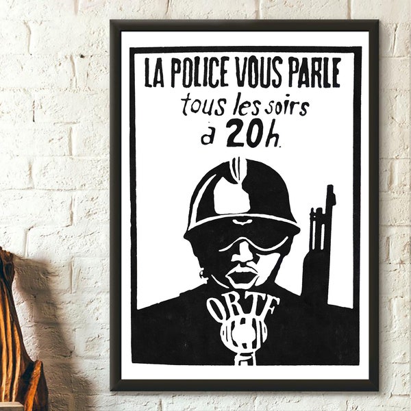 Mai 68 poster La Police Vous Parle tous les soirs à 20 heures - French Protest Poster Revolution Print - Anti Police Poster Anarchy Poster