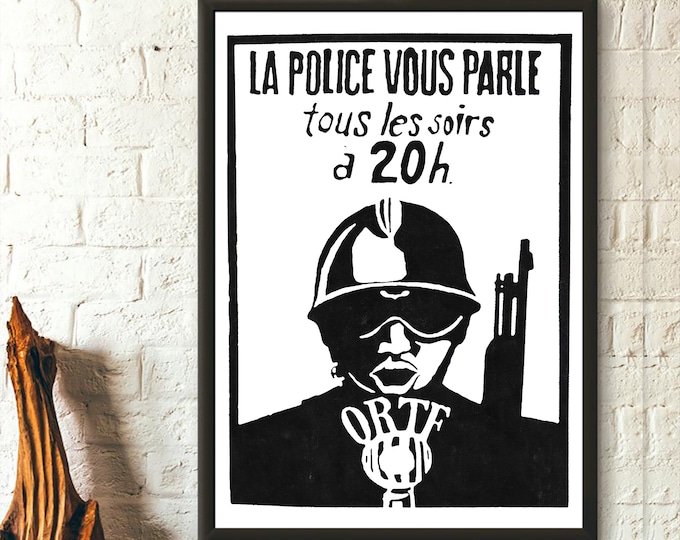 Mai 68 poster La Police Vous Parle tous les soirs à 20 heures French Protest Poster Revolution Print Anti Police Poster Anarchy Poster