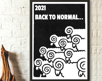 2021 Back to Normal poster Protest Poster Revolution Print Reproduction Revolution poster Anarchy Poster - Living Room Prints