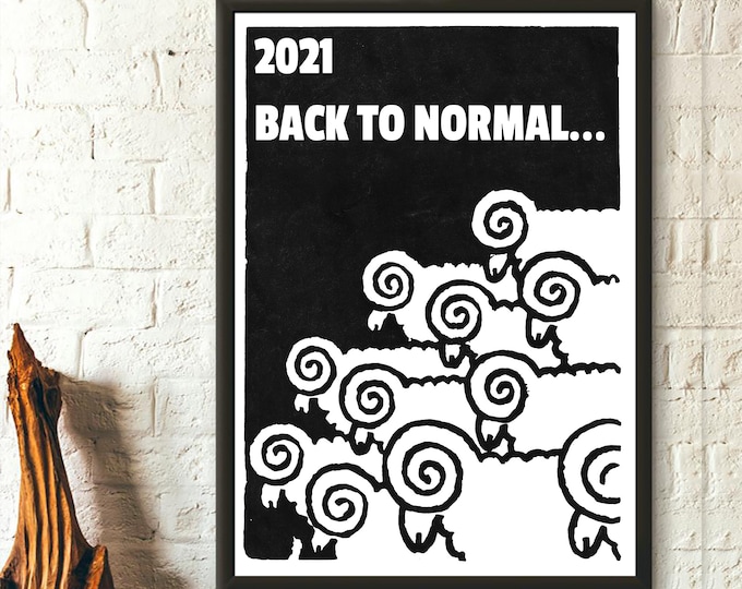 2021 Back to Normal poster Protest Poster Revolution Print Reproduction Revolution poster Anarchy Poster - Living Room Prints Wall Art