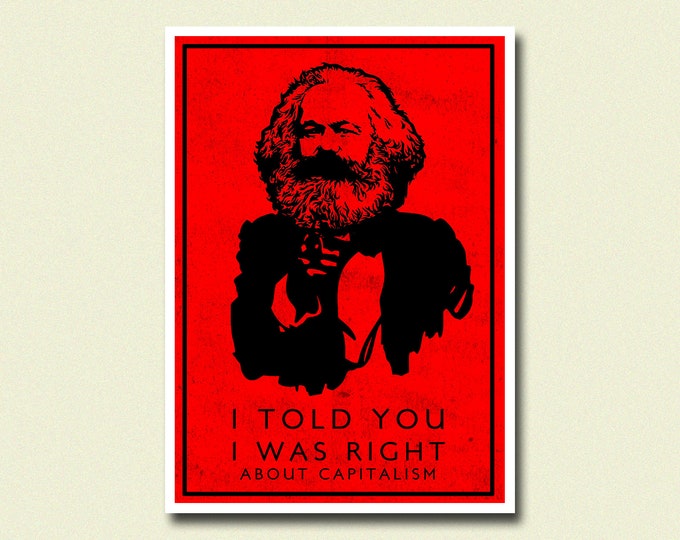 Karl Marx 'I Told You So' Poster: Political Art Print