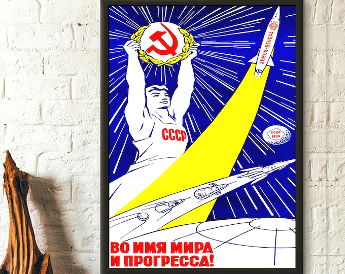 CCCP In The Name Of Peace And Progress- Soviet Propaganda Poster Ussr Poster Communism Poster CCCP Poster Soviet Wall Art Birthday Gift Idea