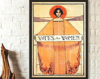 Feminist Poster : Votes for women - Feminism poster House Warming gift - Living Room Prints Art Reproduction