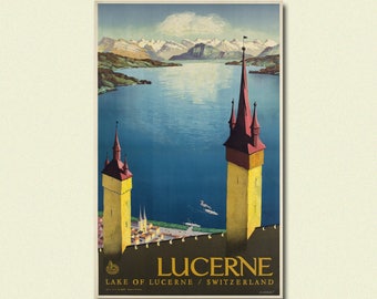 Switzerland Travel Print - Lucerne Poster Vintage Travel Poster Switzerland Poster Gift Idea Swiss Print Travel Wall Art Travel Decor
