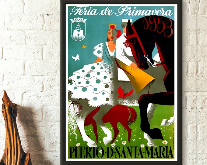Feria Puerto De Santa Maria Spain Print 1953 - Vintage Travel Poster Spain Poster Spanish Print Travel Wall Art Travel Decor Gift Idea