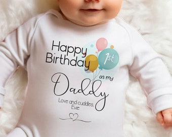 Happy Birthday 1st Birthday as My Daddy Outfit Sleepsuit Babygrow Bodysuit Dad Birthday New Dad Gift