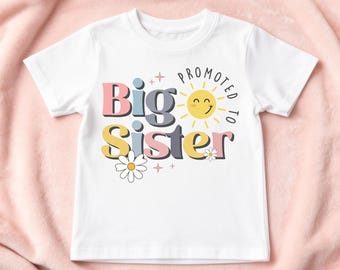 Big Sister T-Shirt | Baby Announcement Tee | Promoted to Big Sister | Personalised Sibling Gift | Pregnancy Reveal Kids Shirt | Sunshine