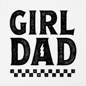 Girl Dad T-Shirt Graphic Transparent PNG Digital Download, Dad png, Father&#39;s Day png, Girl Dad png