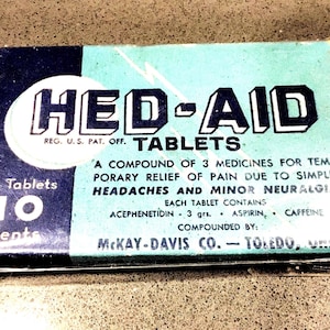 Scatola di compresse HED-AID per medicina d'epoca, hai capito bene, l'HED può curare il mal di testa di McKay-Davis Co Toledo Ohio, prendi semplicemente l'HED e ti sentirai meglio
