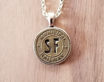 Vintage San Francisco Transit Token With Bezel Pendant