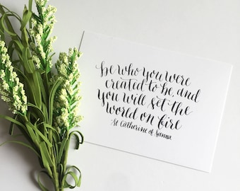 5x7 Calligraphy Print - Be Who You Were Created to Be