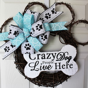 Dog Wreath, Paw Print Wreath, Dog Lover, Pet Wreath, Animal Wreath, Puppy, Dog Gift, Housewarming Gift, Beware of Dog Kisses