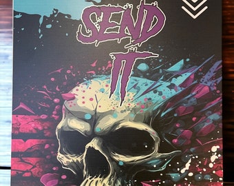 F'in Send It Metal Sign skull paint splatter