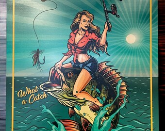 What a Catch metal sign fishing