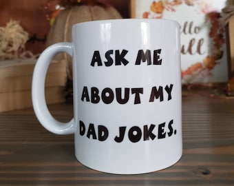 Dad Jokes Coffee Mug, Funny Father's Day Gift