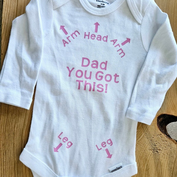 Dad You Got This, Funny Baby, Gender Neutral Baby Clothes, Pregnancy Announcement, Dad to be, Baby Shower Gift, Dad Shower Gift, New Dad