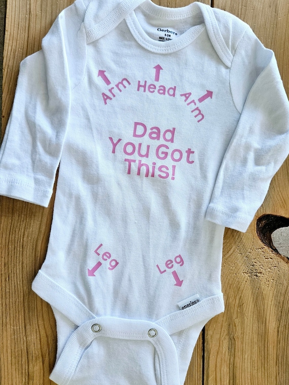 Dad You Got This Funny Baby Gender Neutral Baby Clothes Pregnancy Announcement Dad to Be Baby Shower Gift Dad Shower Gift New Dad Etsy