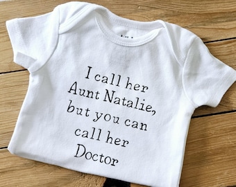 Doctorate Graduation Gift, Personalized Baby Gift, Aunt's A Doctor, Dr Shirt, Gender Neutral, Dissertation Gifts