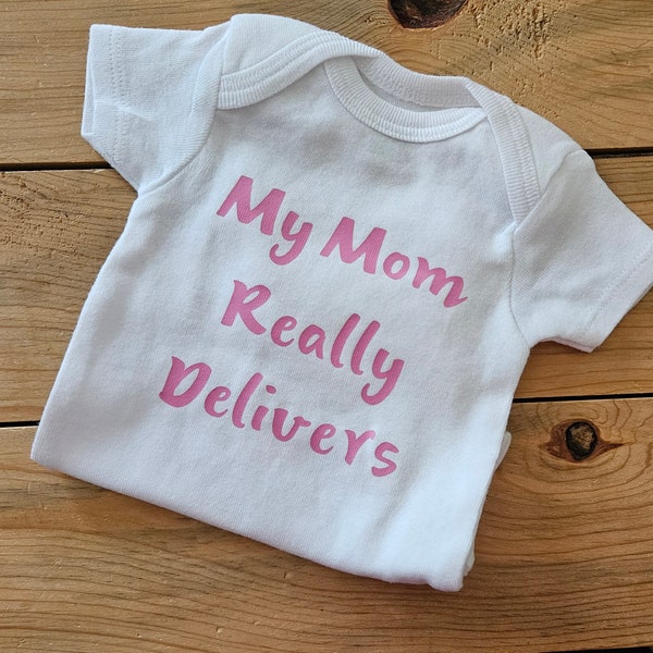 My Mom Really Delivers Baby Clothes, OBGYN Baby Gift, Obstetrician Baby Gift, Mail Carrier Baby Gift, Mailman Baby Gift, New Baby Gift
