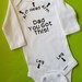 Dad You Got This, Funny Baby, Gender Neutral Baby Clothes, Pregnancy Announcement, Dad to be, Baby Shower Gift, Dad Shower Gift, New Dad 