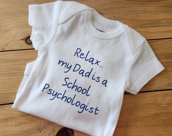 School Psychologist Dad Baby Clothes, Cotton Baby Bodysuit