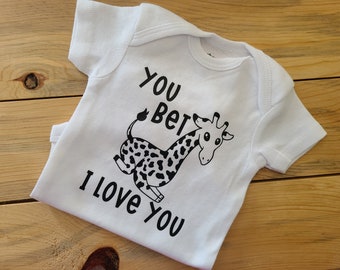 You Bet Giraffe I Love You Baby Clothes, Giraffe Baby Gift, Giraffe Baby Clothes, Gender Neutral Baby Clothes, Veterinarian Baby Gift, Baby