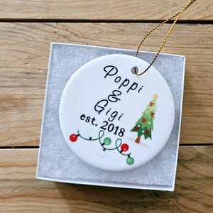 Poppi and Gigi Personalized Ornament, Personalized Grandparent Christmas Gift, Dziadzi, Grammy, Grandad, Personalized Grandparent Ornament