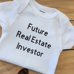 Future Real Estate Investor Baby Clothes, Real Estate Investor Baby Gift, Real Estate Investor Shirt, Real Estate Investor Gift, New Baby image 2