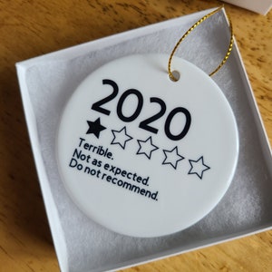 2020 Review Ornament, Ceramic Ornament, Year In Review Ornament, , Pandemic Ornament, It Was Terrible A Terrible Year, Funny Christmas Gift Black