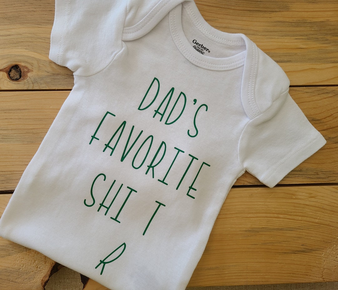 Dad's Favorite Shirt Baby Clothes New Dad Gift Gender Etsy