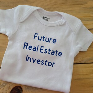 Future Real Estate Investor Baby Clothes, Real Estate Investor Baby Gift, Real Estate Investor Shirt, Real Estate Investor Gift, New Baby image 4