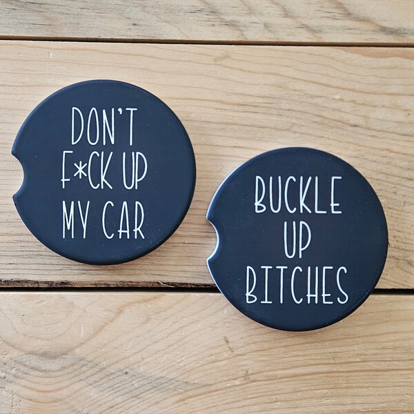 Don't F*ck Up My Car, Funny Car Coasters, Sweet Sixteen Gifts, Custom Coaster