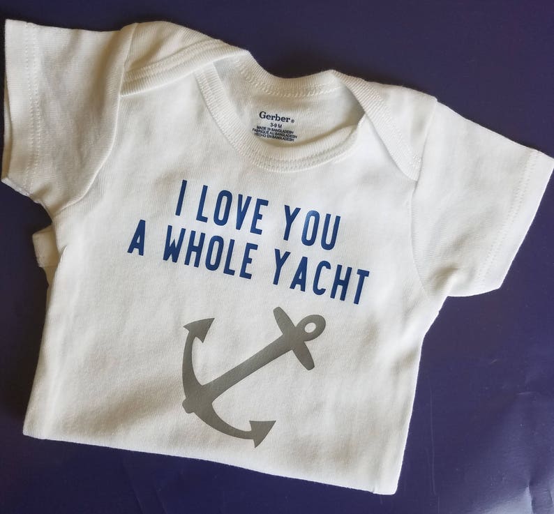 I Love You A Whole Yacht, Nautical Baby Clothes, Yacht Baby, Anchor Baby, Boating Baby Shirt, Gender Neutral Baby Clothes, Lake Baby Shirt afbeelding 7