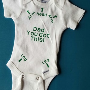 Dad You Got This Funny Baby Gender Neutral Baby Clothes image 3