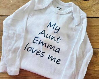 Personalized Aunt Baby Clothes: "My Aunt Loves Me", Pregnancy Announcement