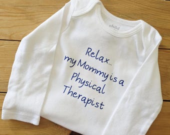 Physical Therapist Mommy Baby Clothes, Pregnancy Announcement, Physical Therapy Shirt