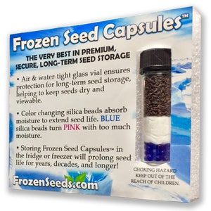 May include: A clear glass vial filled with brown seeds, white silica beads, and blue silica beads. The vial is labeled "Frozen Seed Capsules&trade;" and has the text "THE VERY BEST IN PREMIUM, SECURE, LONG-TERM SEED STORAGE" on the packaging. The packaging also includes instructions for storing the seeds in the fridge or freezer to prolong their life.