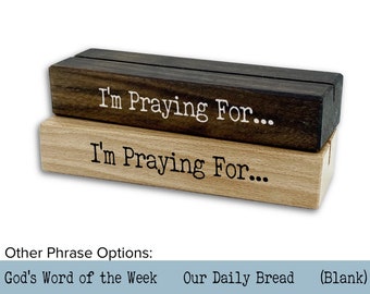 Prayer Card Holder | I'm Praying For | Walnut or Beech Wood | Holds cards or photos