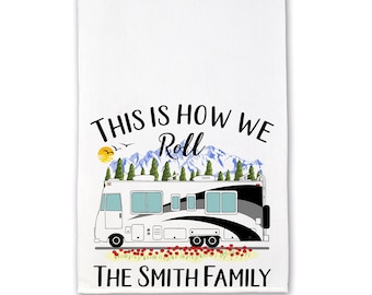 Personalized Terry Cloth Towel, This is How We Roll, Class A Motor Home Decor, 15" X 25"