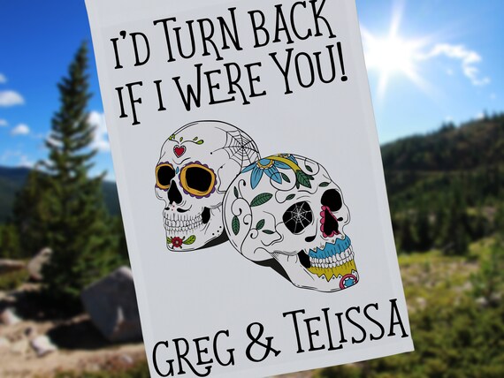 Personalized Halloween Flag, I'd Turn Back If I Were You, Day of the Dead, Skulls, Stand NOT Included