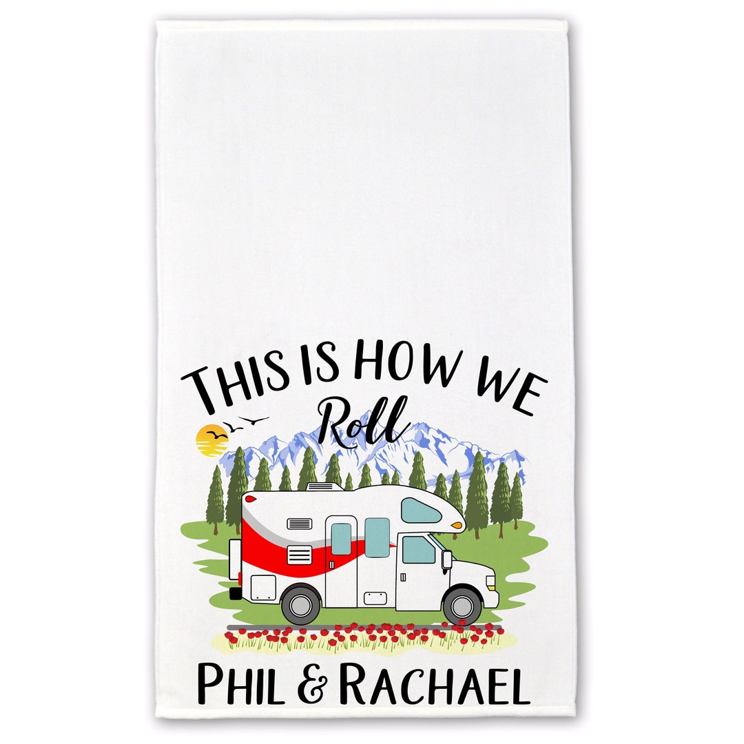 Personalized Terry Cloth Kitchen or Hand Towel, This is How We Roll ...