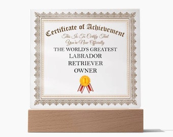 Labrador Retriever Gifts, World's Greatest Labrador Retriever Owner - Square Acrylic Plaque