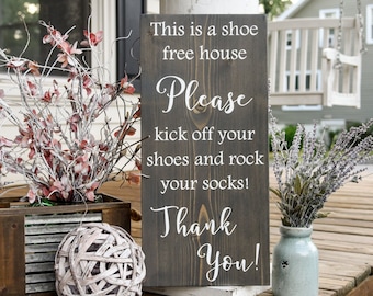 Rock your socks wood sign  I  No shoes sign  I  No shoes  I  Porch sign  I  Remove your shoes  I  Take your shoes off I  Porch sign  I  sign