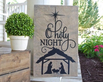 Oh Holy night wood sign I  Christmas decor I  Christmas wood sign I  O Holy Night I  Christmas I  nativity scene I  nativity sign  I  signs