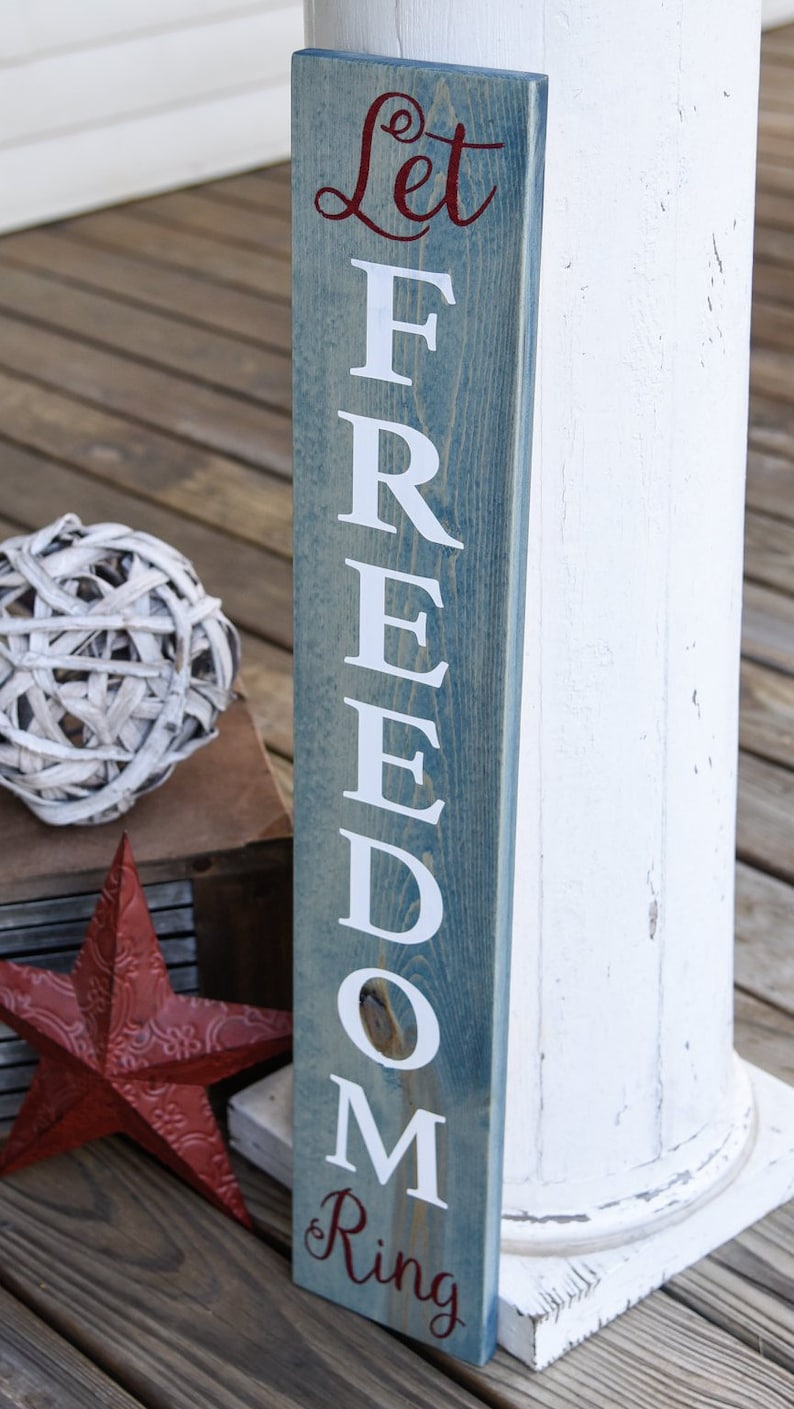 Let Freedom Ring Wood Sign I Freedom Sign I Porch Sign I Patriotic ...