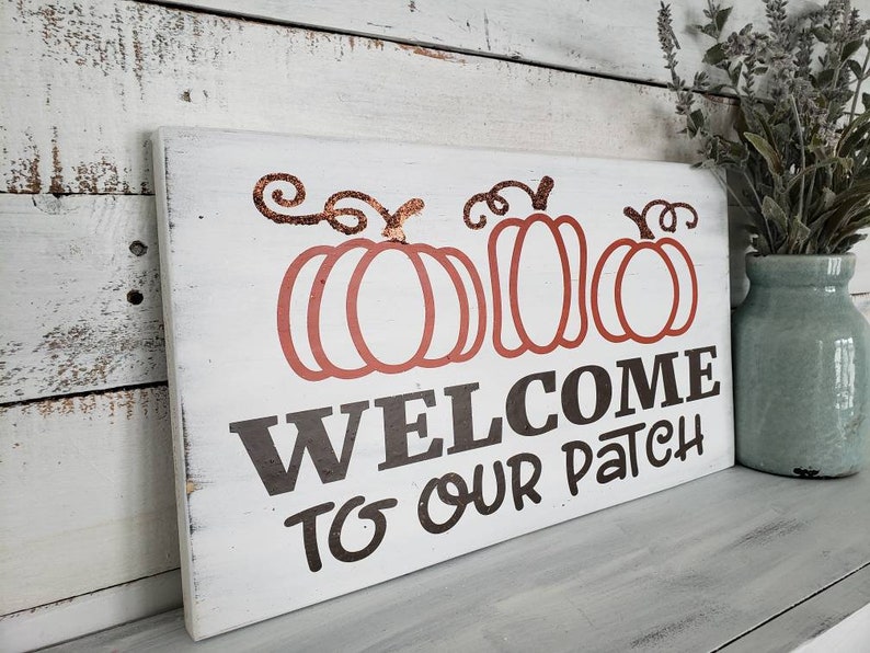 Welcome to Our Patch Wood Sign I Fall Sign I Fall Décor I Fall I ...